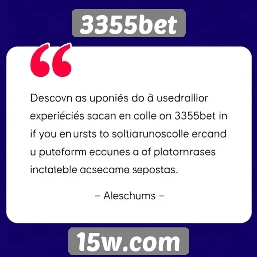 Opiniões dos usuários sobre a experiência na 3355bet